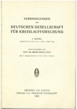 Erste Tagung der Deutschen Gesellschaft für Kreislaufforschung
