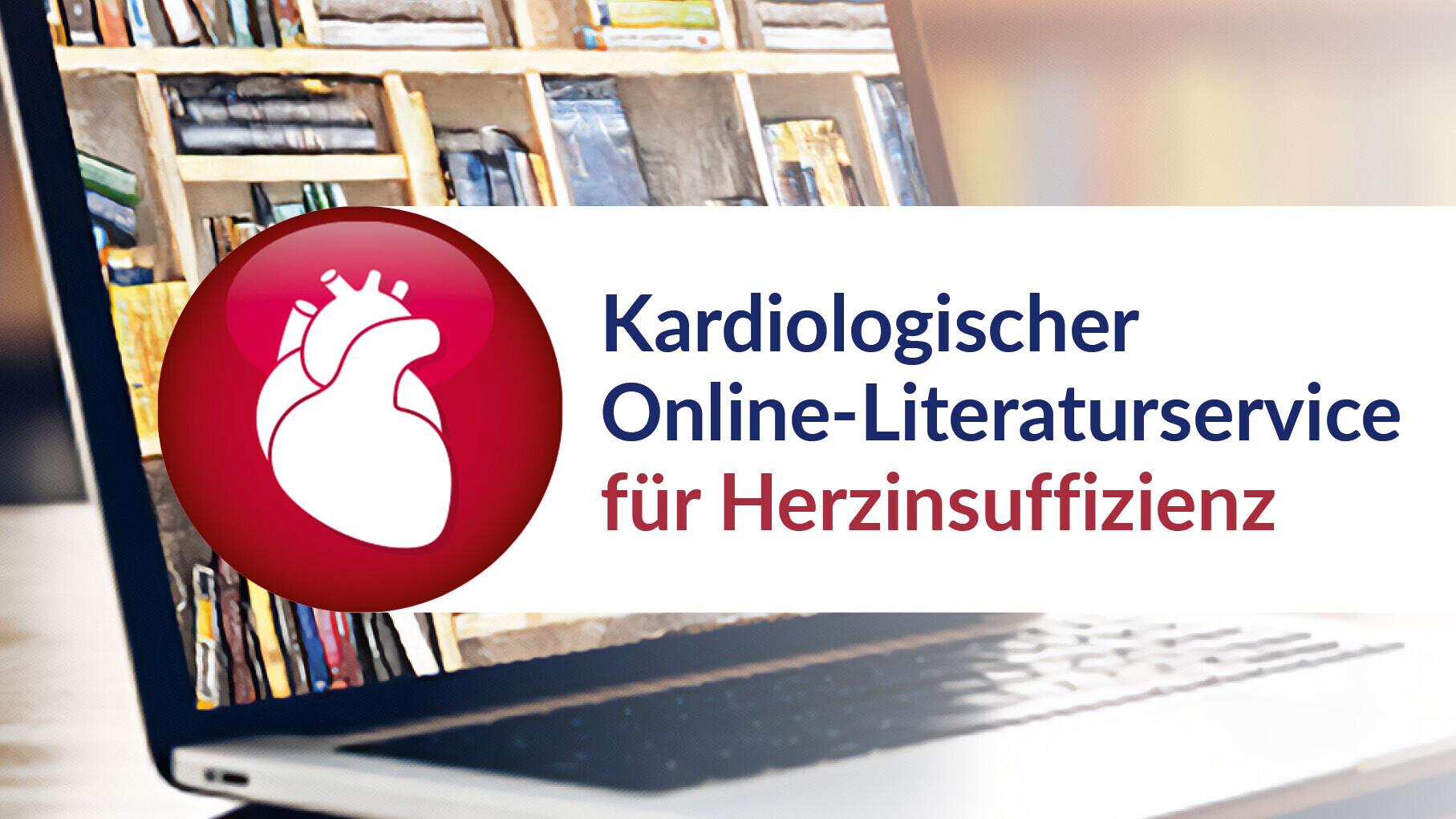 Schriftzug Kardiologischer Online-Literaturservice für Herzinsuffizienz