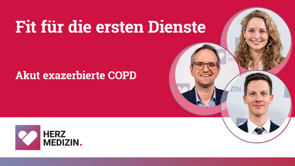 Fit für die ersten Dienste: Akut exazerbierte COPD. Im Gespräch sind Dr. Philipp Breitbarth und Dr. Hannah Billig mit Dr. Hendrik Lapp.